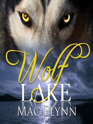 cover image of Wolf Lake Box Set (Werewolf Shifter Romance)